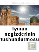 Iyman negizderinin tushundurmosu